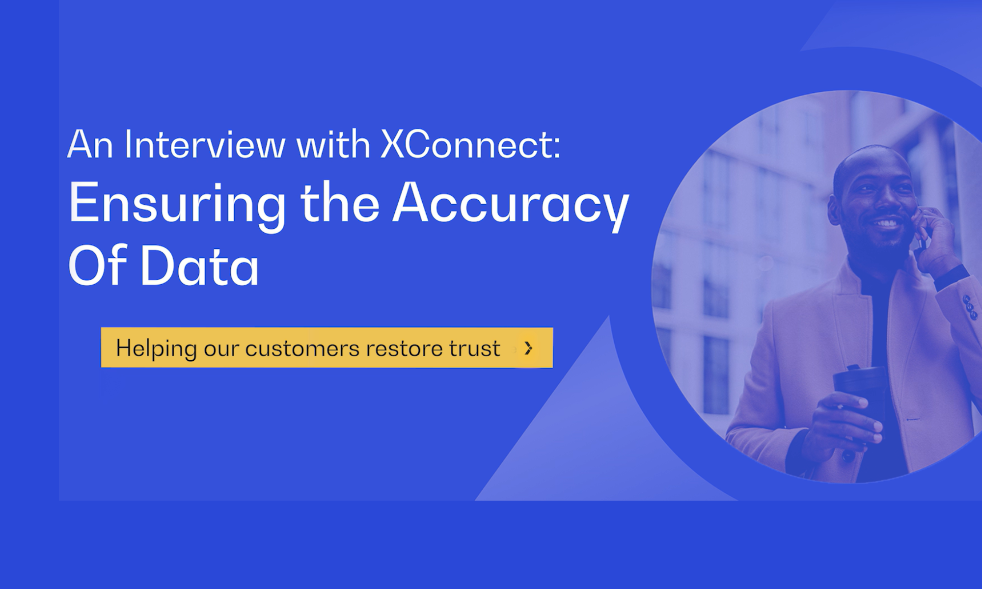 Ensuring the Accuracy Of Data