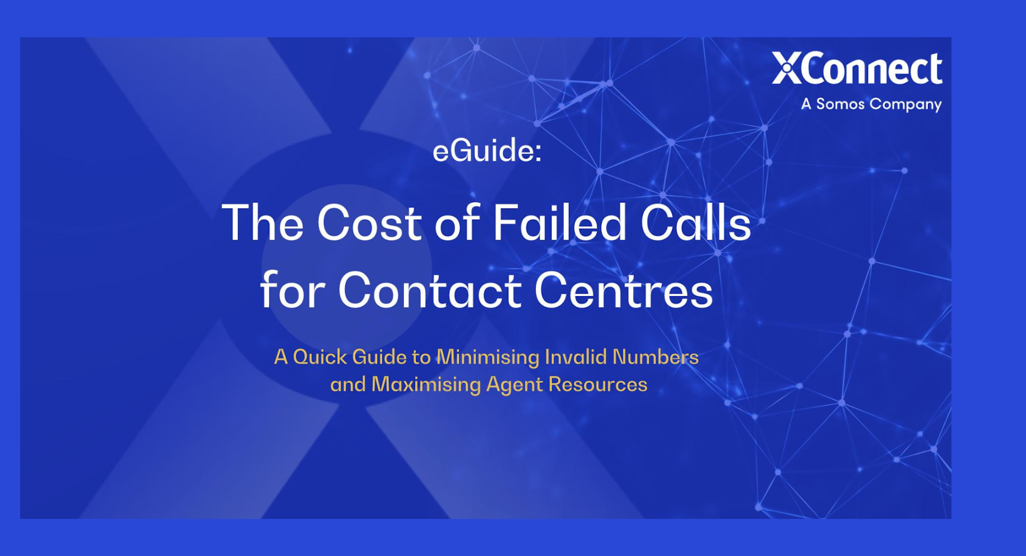 The Cost of Failed Calls for Contact Centres
